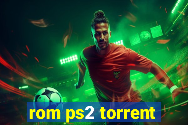 rom ps2 torrent